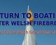 Return to Boating After Wales Firebreak